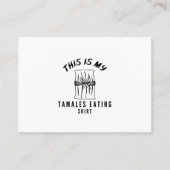 Dit is mijn tamales die shirt eten visitekaartje (Voorkant)