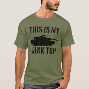 Dit is mijn Tanktop Abrams Tank Funny Military
