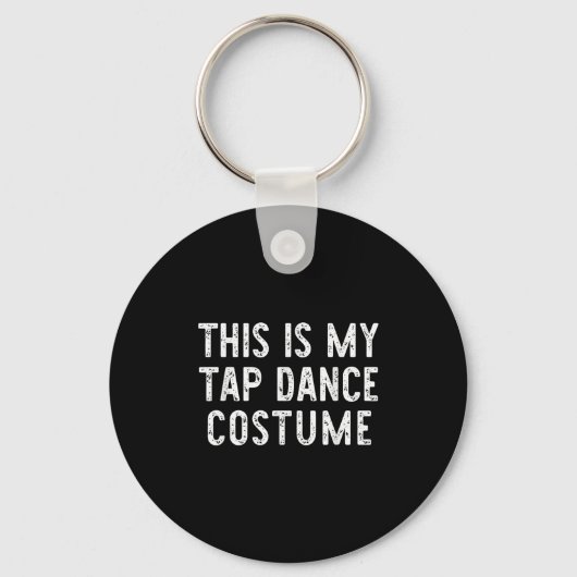 Dit is mijn tapdanskostuum Halloween Easy Dance Sleutelhanger (Voorkant)
