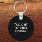 Dit is mijn tapdanskostuum Halloween Easy Dance Sleutelhanger (Voorkant)