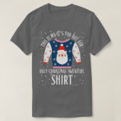Dit is mijn te warm voor lelijke kerstzweet t-shirt (Design voorkant)