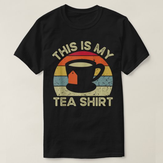 Dit is mijn Tea Shirt Funny Tea Drinker Retro Vint (Design voorkant)