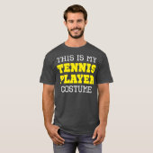 Dit is mijn Tennis Player Costume Halloween Lazy T-shirt (Voorkant volledig)