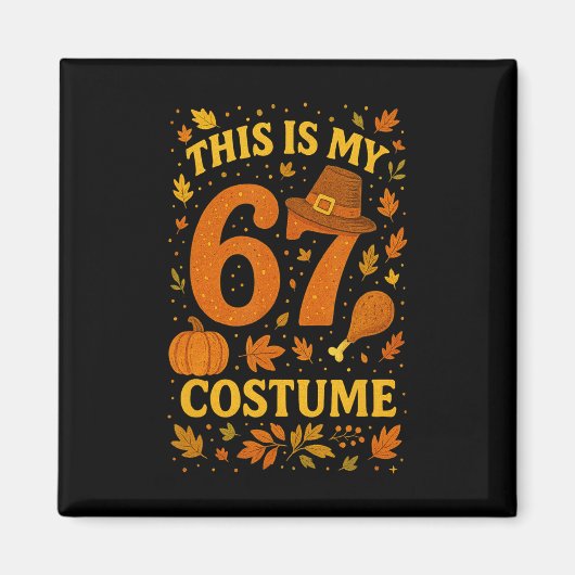 Dit is mijn Thanksgiving 67 kostuum nummer 6 7 mem Magneet (Voorkant)