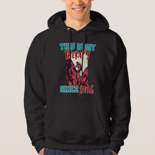 Dit is mijn therapie sinds 2016 hoodie (Voorkant)