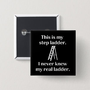 Dit Is Mijn Trap Sarcasme Lacht Grappige Zin Vierkante Button 5,1 Cm