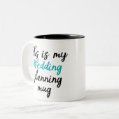 Dit is mijn trouwplanningmok tweekleurige koffiemok (Voorkant links)