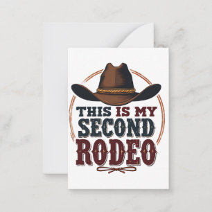 Dit is mijn tweede Rodeo Cowboy West Pet Notitiekaartje