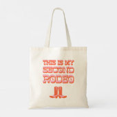 Dit is mijn tweede Rodeo (+ cowboylaarzen) Tote Bag (Achterkant)