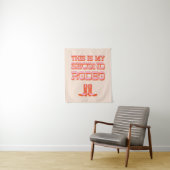 Dit is mijn tweede Rodeo (+ cowboylaarzen) Wandkleed (In situ)