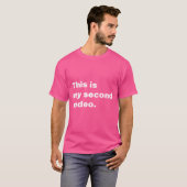 Dit is mijn tweede rodeo t-shirt (Voorkant volledig)