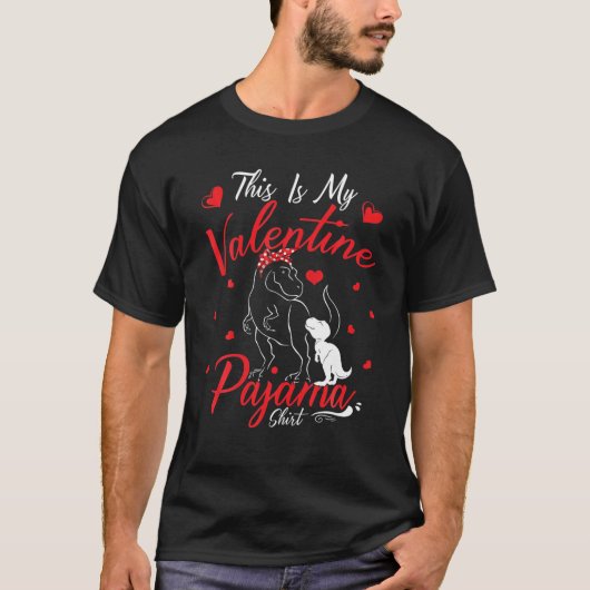 Dit is mijn Valentijn Pajama Rex Dinosaur Funny Ma T-shirt (Voorkant)