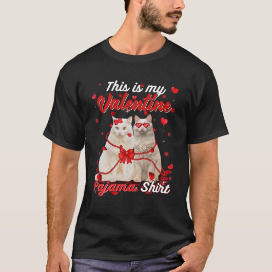 Dit is mijn Valentijn Pajama Turkse angorkat T-shirt (Voorkant)