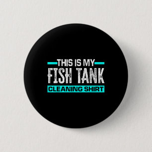 Dit Is Mijn Vis Tank Schoonmaak Shirt Grappige Aqu Ronde Button 5,7 Cm