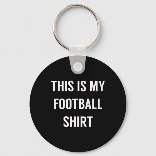 Dit is mijn voetbalshirt - Grappig voetbal voor fa Sleutelhanger (Voorkant)