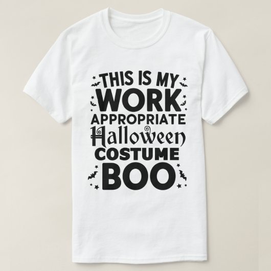 Dit is mijn werk, geschikt voor Halloween Costume  T-shirt (Design voorkant)