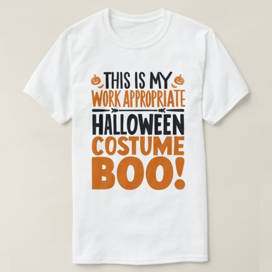 Dit is mijn werk, geschikt voor Halloween Costume  T-shirt (Design voorkant)