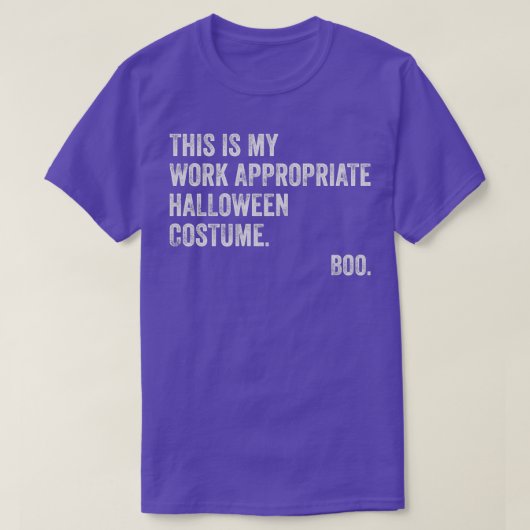 Dit is mijn werk, geschikt voor Halloween Costume  T-shirt (Design voorkant)
