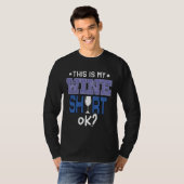 Dit is mijn wijntest t-shirt (Voorkant volledig)