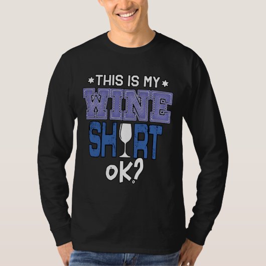 Dit is mijn wijntest t-shirt (Voorkant)