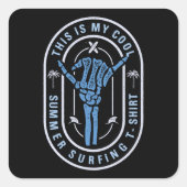 Dit is mijn wolfszomersurfen vierkante sticker (Voorkant)