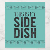 Dit is mijn zijdeh wijn etiket (Enkel label)