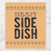 Dit is mijn zijdeh wijn etiket (Enkel label)