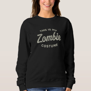 Dit is mijn Zombie-kostuum van afgelopen minuut Ha Trui