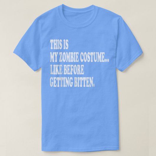 Dit is mijn zombiekostuum t-shirt (Design voorkant)