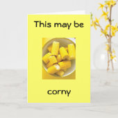 "DIT IS MISSCHIEN GRAPPIG, MAAR IK OOK" VERJAARDAG KAART (Gele Bloem)