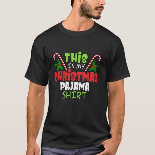 Dit is m'n kerstfeest Pajama kerst T-shirt (Voorkant)