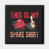 Dit is m'n reservefun Bowling Magneet (Voorkant)