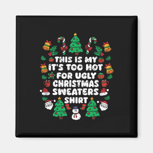 Dit is m'n te warme kerstkeuken. magneet (Voorkant)