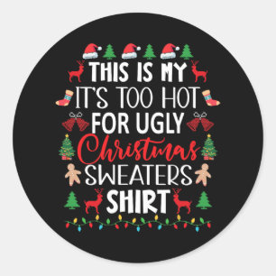 Dit is m'n te warme kerstkeuken. ronde sticker