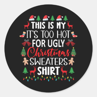 Dit is m'n te warme kerstkeuken. ronde sticker