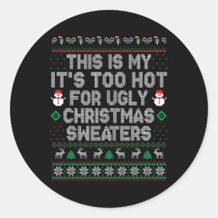 Dit is m'n te warme kerstkeuken. ronde sticker