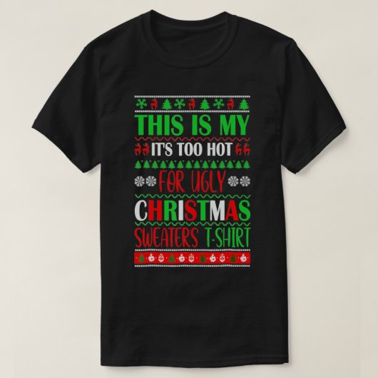 Dit is m'n te warme kerstkeuken. t-shirt (Design voorkant)