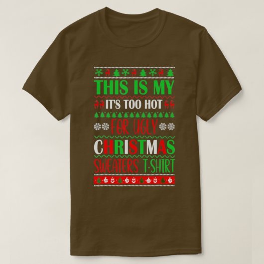 Dit is m'n te warme kerstkeuken. t-shirt (Design voorkant)