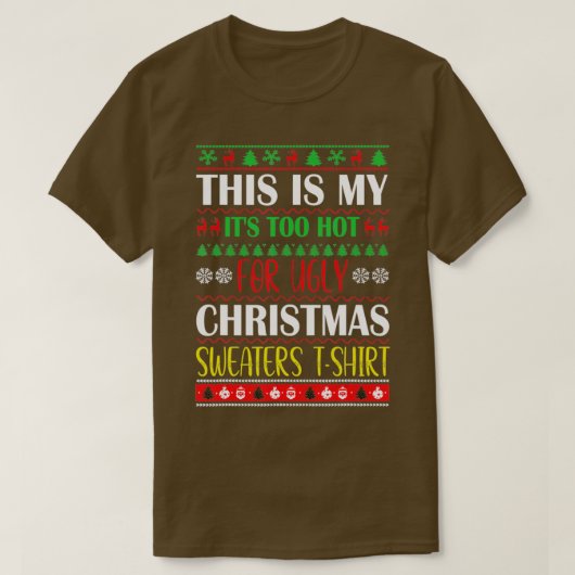Dit is m'n te warme kerstkeuken. t-shirt (Design voorkant)