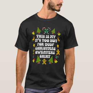 Dit is m'n te warme kerstkeuken. t-shirt