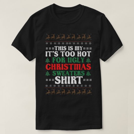 Dit is m'n te warme kerstkeuken. t-shirt (Design voorkant)