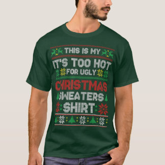 Dit is m'n te warme kerstkeuken. t-shirt