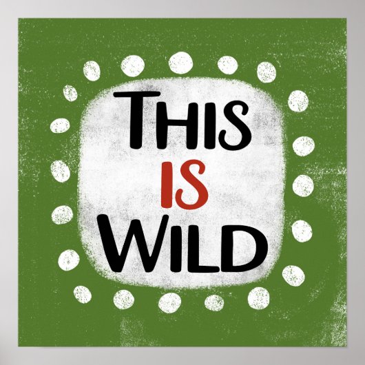 Dit is muurkunst van het wilde Poster (Voorkant)