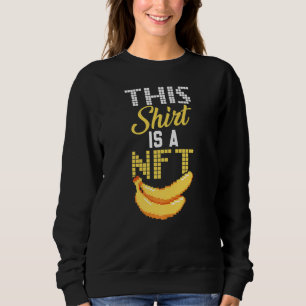 Dit is Nft Banana niet fungibele symbolische ketti Trui
