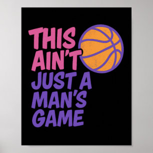 Dit is niet alleen een spel voor mannen Dames Sket Poster