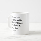 Dit is niet de juiste tijd koffiemok (Voorkant links)