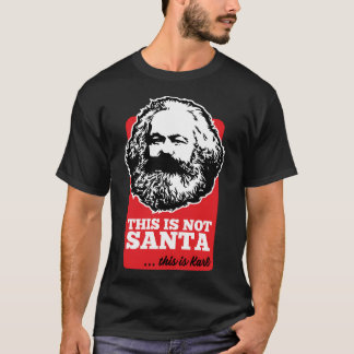 Dit is niet de kerstman, dit is Karl T-shirt