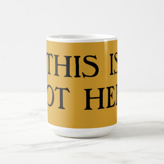 Dit is niet de Mok van de koffie