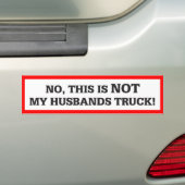 Dit is niet de truck van mijn man. bumpersticker (Op auto)