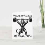 Dit is niet eens mijn laatste vorm Gym Beast Bodyb Kaart (Voorkant)